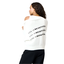 Load image into Gallery viewer, Sienna Life Is Beautiful Cardigan
